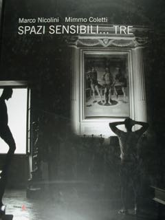 SPAZI SENSIBILI. TRE. Perugia, Spazi Espositivi Bio Art Cafè, 1 … | Immagine principale