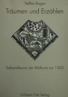 Traumen und Erzahlen. Selbstreflexion der Bildkunst vor 1300. | Immagine principale