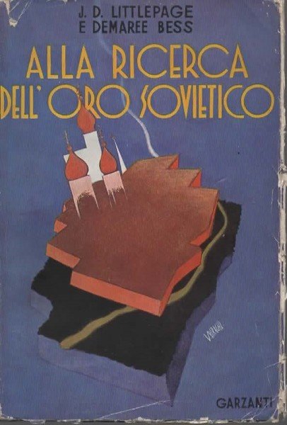 Alla ricerca dell'oro sovietico.