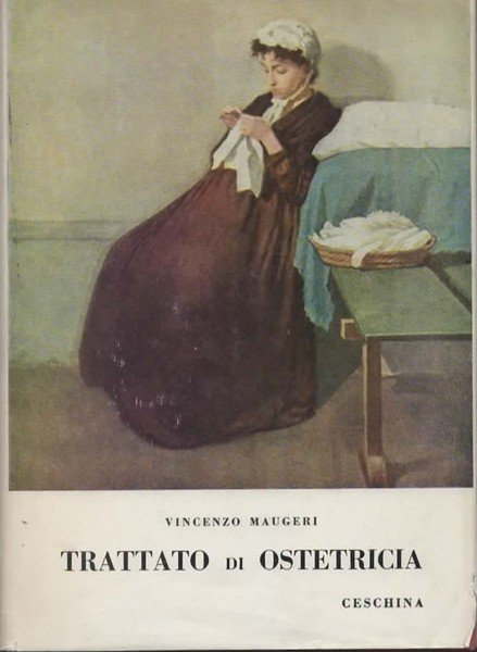 Trattato di ostetricia per uso delle ostetriche corredato di elementi preliminari di anatomia umana normale - fisiologia - patologia - igiene. 2° edizione riveduta e rifatta.