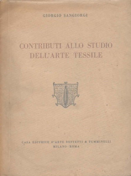 Contributi allo studio dell'arte tessile.