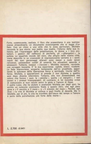 La mia storia. Dal marciapiede alla libertà. Commento finale di …