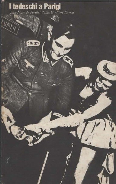 I tedeschi a Parigi.