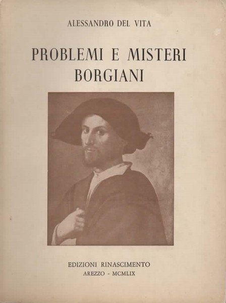 Problemi e misteri borgiani.