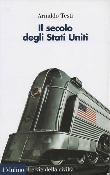 Il secolo degli Stati Uniti.