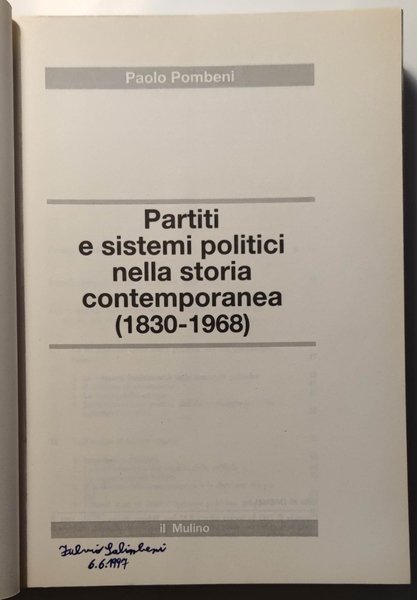 Partiti e sistemi politici nella storia contemporanea (1830-1968).