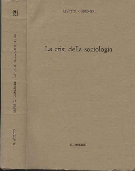 La crisi della sociologia.