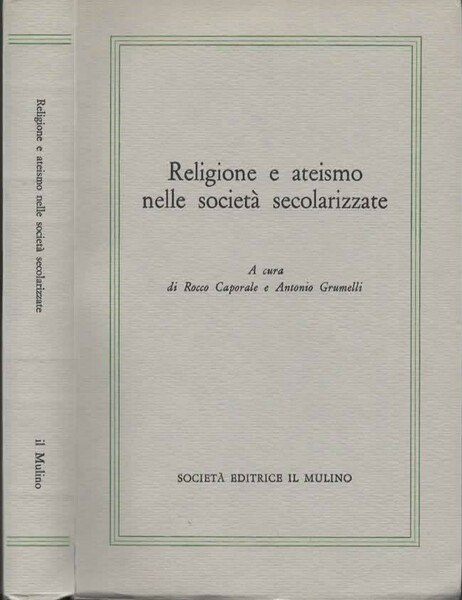 Religione e ateismo nelle società secolarizzate. Aspetti e problemi della …