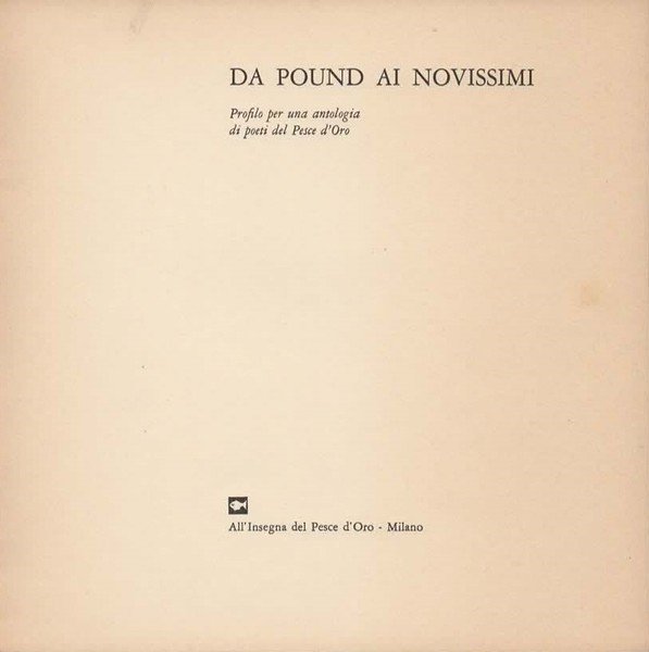 Da Pound ai Novissimi. Profilo per una antologia di poeti …