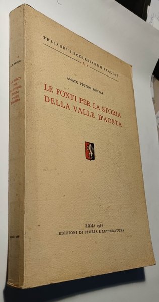 Le fonti per la storia della Valle d'Aosta.