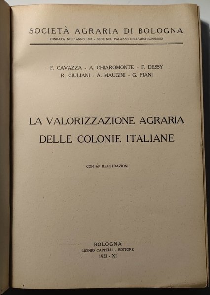 La valorizzazione agraria delle colonie italiane.