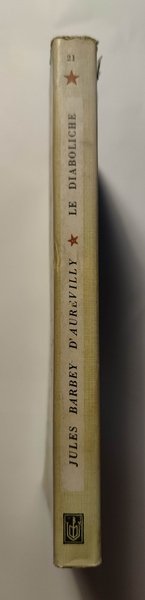 Le diaboliche. A cura di Camillo Sbarbaro.