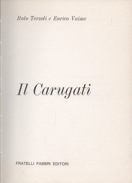 Il Carugati.