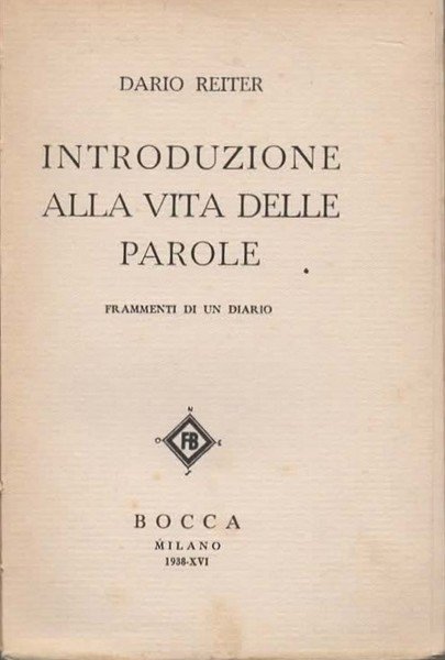 Introduzione alla vita delle parole. Frammenti di un diario.