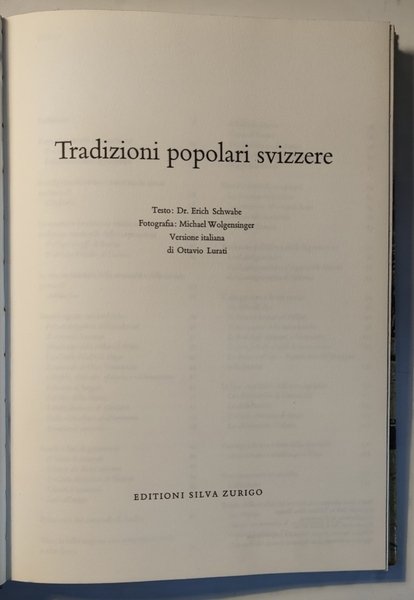 Tradizioni popolari svizzere. Versione italiana di Ottavio Lurati.