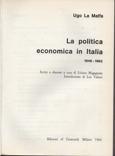La politica economica in Italia 1946 - 1962. Scritti e …