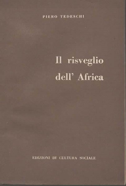 Il risveglio dell'Africa.