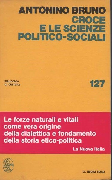 Croce e le scienze politico-sociali.