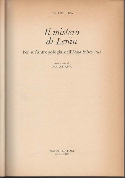 Il mistero di Lenin. Per un' antropologia dell' homo bolscevicus. …