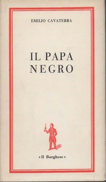Il papa negro.