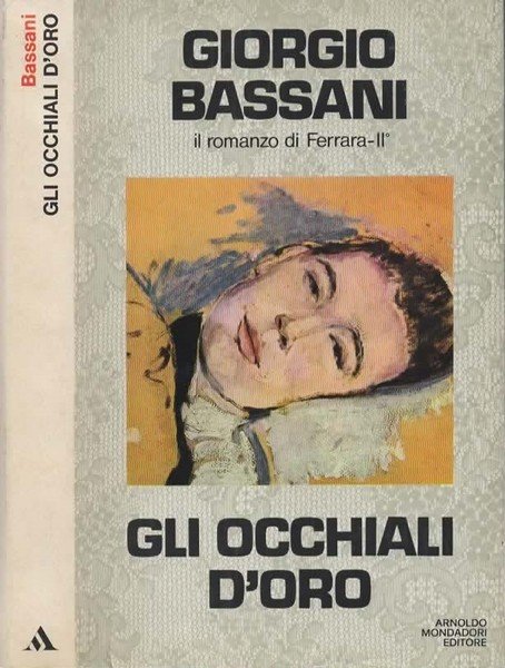 Il romanzo di Ferrara. II. Gli occhiali d'oro.