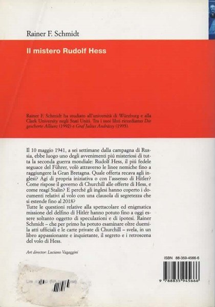 Il mistero Rudolf Hess. La missione in Inghilterra del numero …