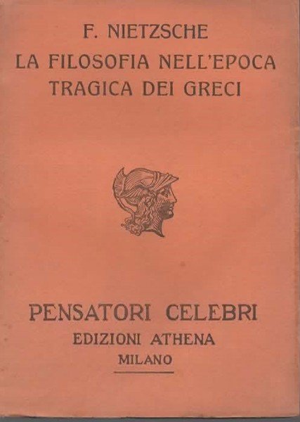 La filosofia nell'epoca tragica dei greci.