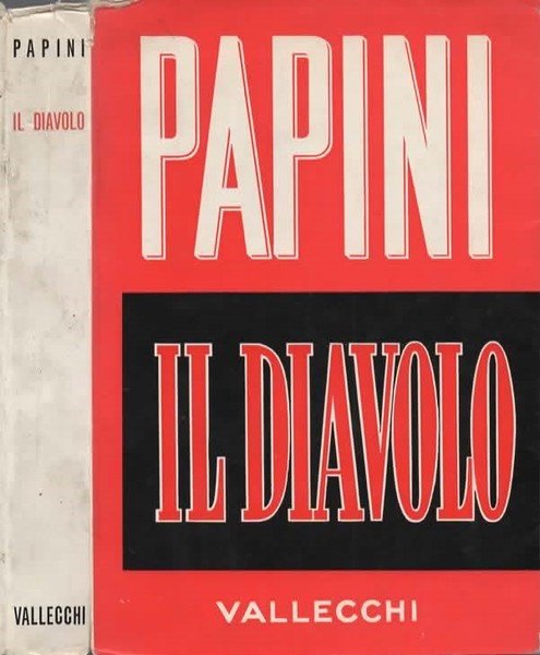 Il diavolo. Appunti per una futura diabologia. 17° edizione.