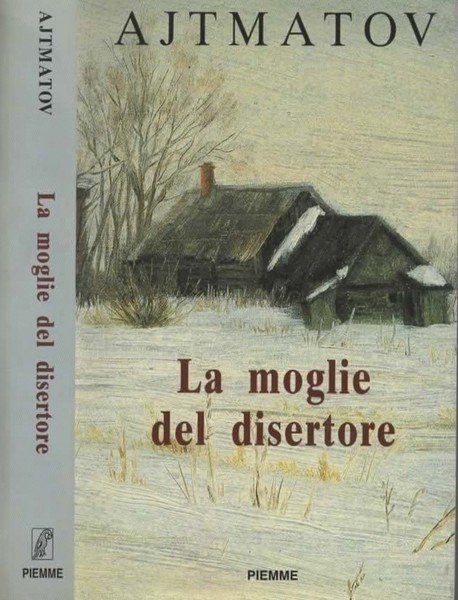 La moglie del disertore.