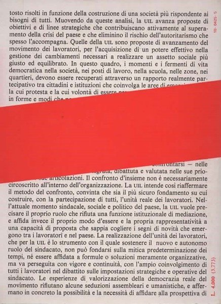 Verso un nuovo sindacato. L'iniziativa della UIL per l'unità del …