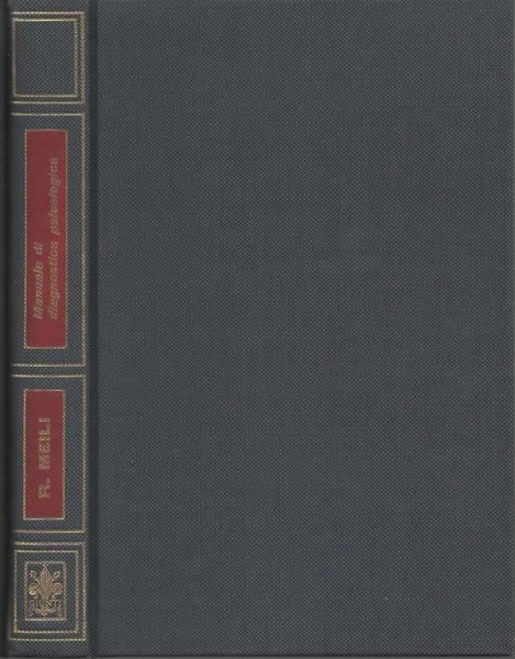 Manuale di diagnostica psicologica. Prima ristampa.