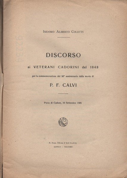 Discorso ai veterani cadorini del 1848 per la commemorazione del …