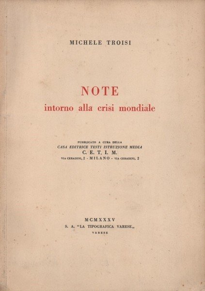 Note intorno alla crisi mondiale.