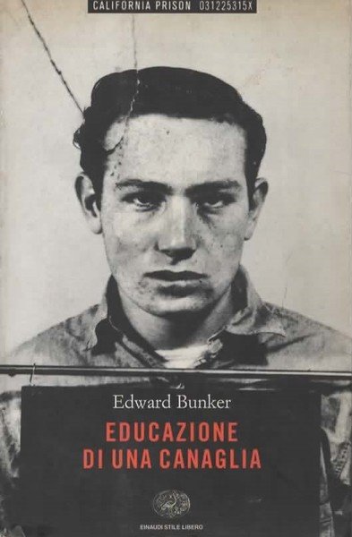 Educazione di una canaglia.