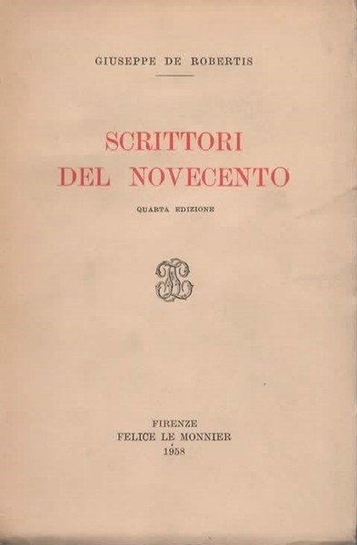 Scrittori del Novecento. Quarta edizione.