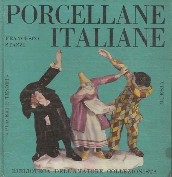 Porcellane italiane.