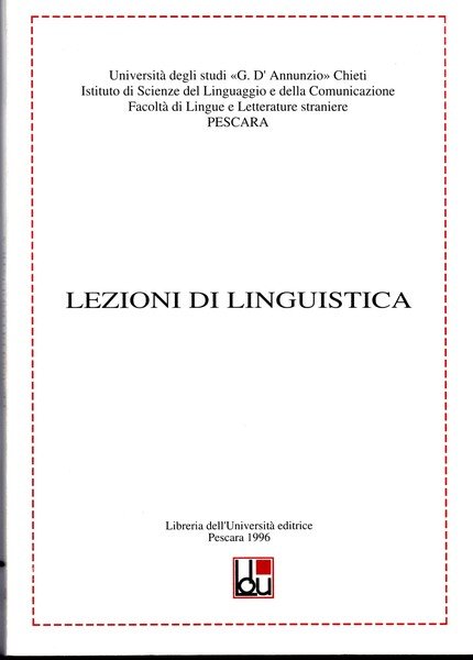 Lezioni di linguistica ( a cura di Carlo Consonni e …
