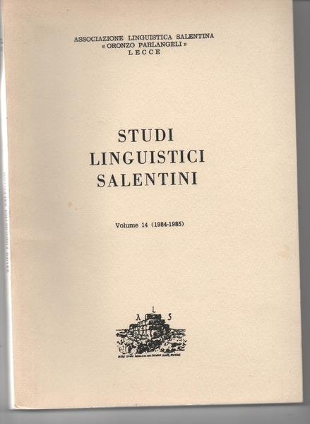 Studi linguistici salentini. Volume 14 (1984 - 1985). Olga Profili: …