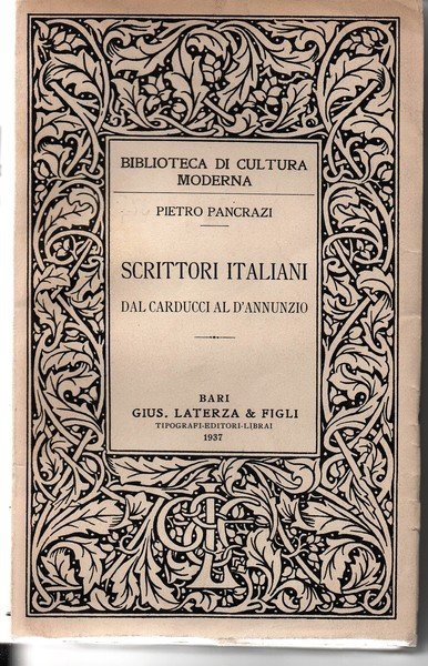 Scrittori Italiani. Dal Carducci al D'Annunzio