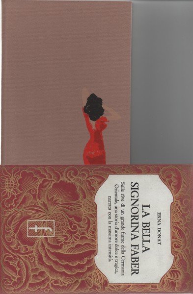 La bella signorina Faber. Traduzione dal tedesco di Ginetta Pignolo.