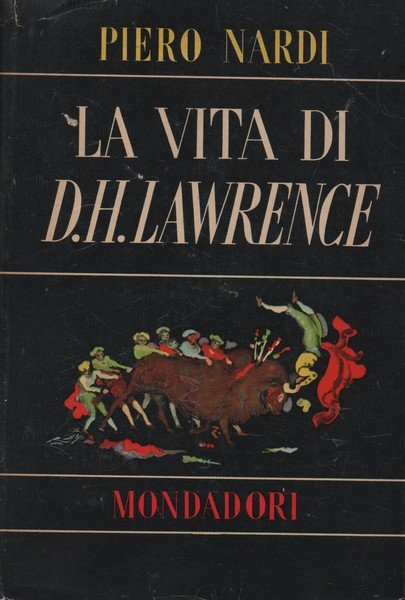 Le vita di D.H. Lawrence