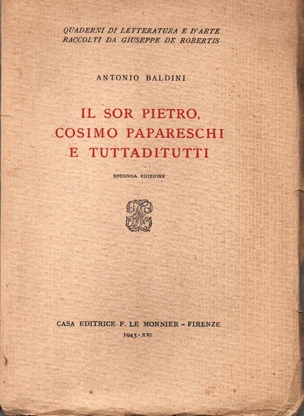 Il sor Pietro, Cosimo Papareschi e Tuttaditutti