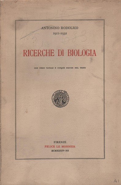 RICERCHE DI BIOLOGIA con dieci tavole e 5 figure nel …