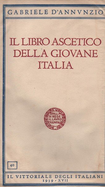 Il libro ascetico della giovane Italia.
