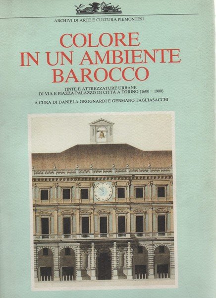 COLORE IN UN AMBIENTE BAROCCO. Tinte e attrezzature Urbane di …