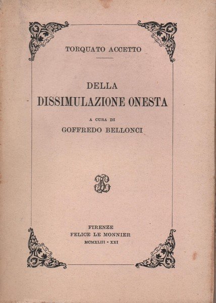 Della dissimulazione onesta. A cura di Goffredo Bellonci. | Immagine principale