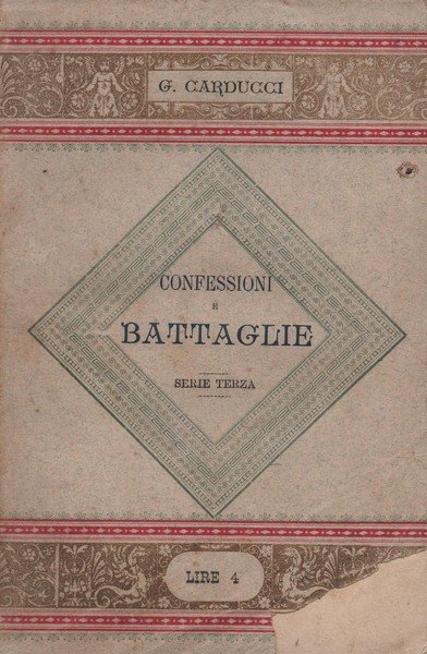 Confessioni e battaglie. Serie terza. 8° migliaio. | Immagine Gallery 1