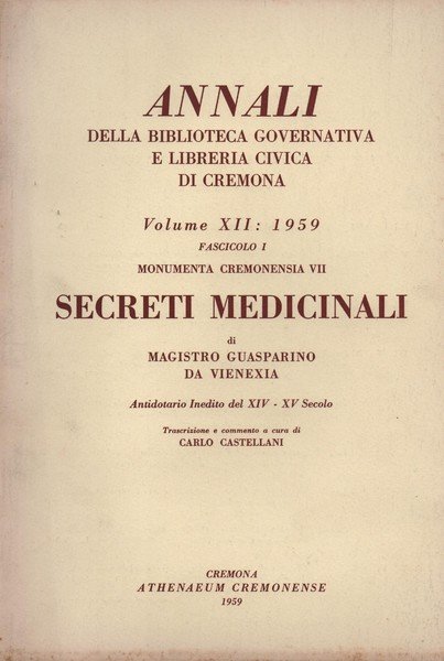 Annali della Biblioteca Governativa e Libreria Civica di Cremona, Vol. …