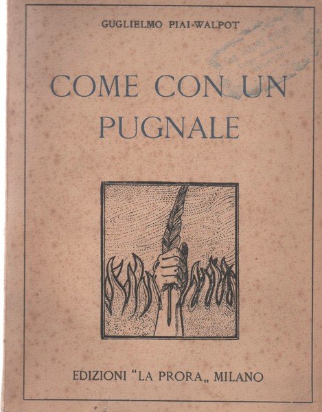 Come un pugnale.