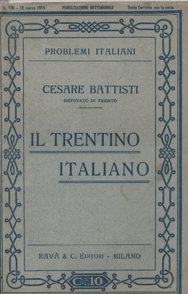 Il Trentino italiano.